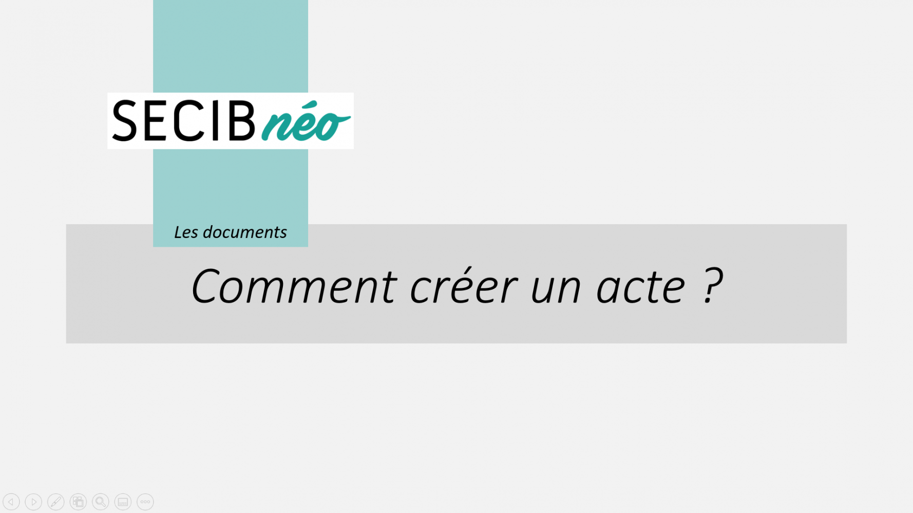 Comment créer un acte ?