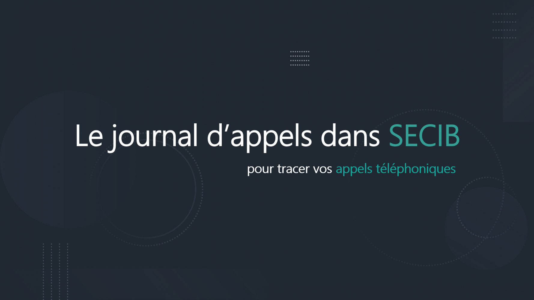 Gestion du suivi des appels